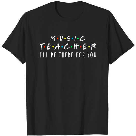 Music Teacher Student T Shirt