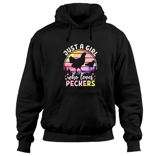 Just A Girl Who Loves Peckers Watercolor Chicken Lovers Pullover Hoodie