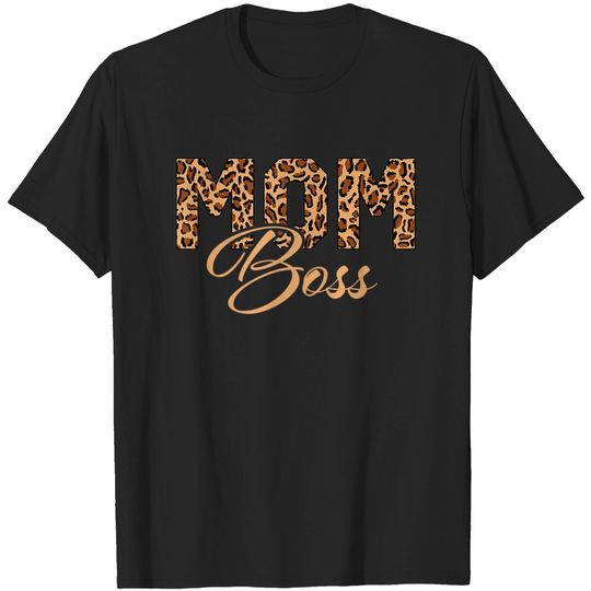 Cheetah Mom Boss Mother's Day Gift for Mommy T-Shirt