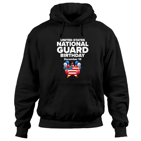 National Guard Birthday in the United States Pullover Hoodie