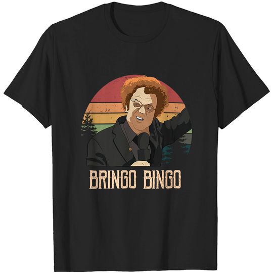 Check It Out! Dr. Steve Brule Bringo Bingo Circle Unisex Tshirt