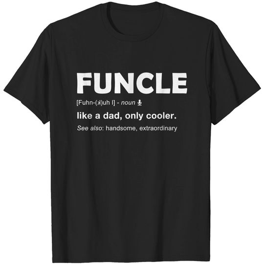 Mens Funcle T Shirt For Funny Uncle Definition Tee Gift