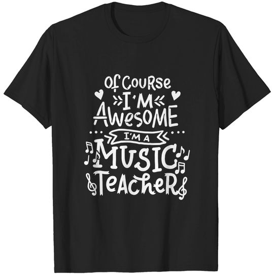 Music Teacher Musical Awesome Musician T Shirt