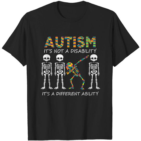 Autism it's a different ability Funny Dabbing skeleton Gift Premium T-Shirt