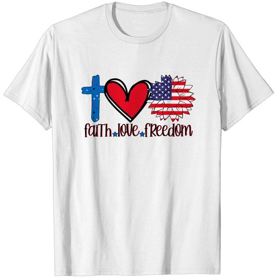 Faith Love Freedom T-Shirt American Flag Flower Christian T-Shirt