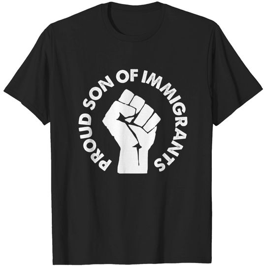 Son Of Immigrants DACA Dreamers Gift T-Shirt