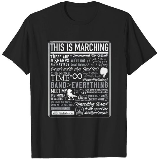 This Is Marching Band - Funny Marching Band Sayings & Memes T-Shirt