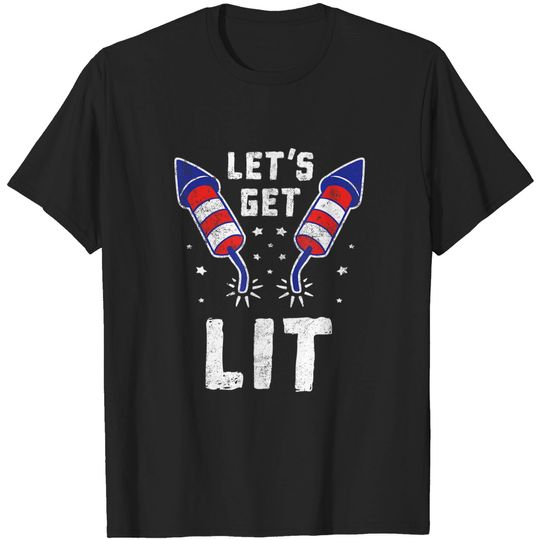 Funny 4th Of July Let’s Get Lit For Men & Women Fun Novelty T-Shirt
