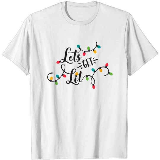 Womens Let's Get Lit Christmas Holiday Drinking Pun T-shirt