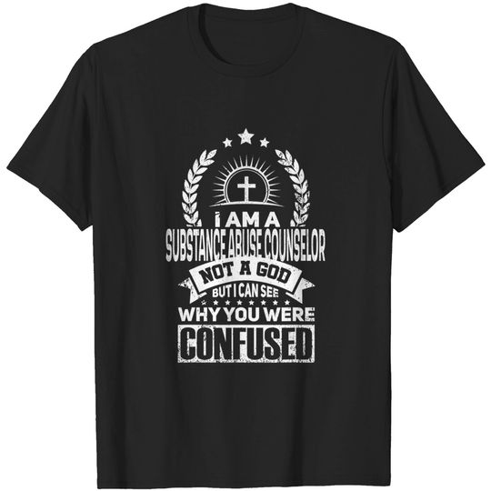 Substance Abuse Counselor Job Colleague And Coworker T-Shirt