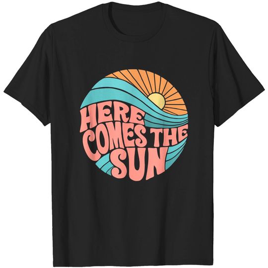 Pink Groovy Here Comes The Su T-Shirt