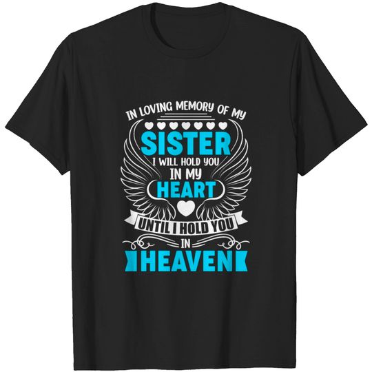 Memory of Sister Memorial Heaven Remembrance Missi T-shirt