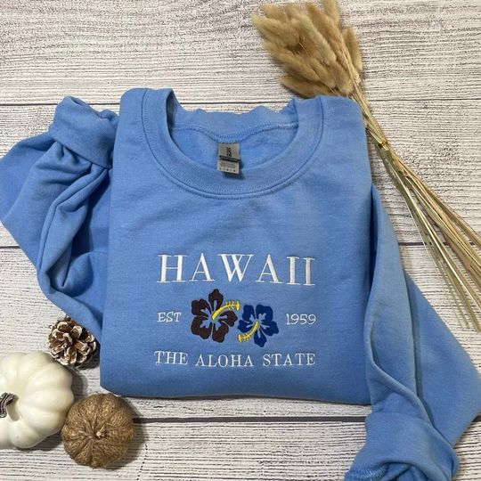 Hawaii Aloha embroidered sweatshirt, Pacific Sweatshirts