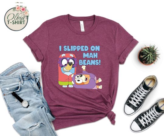 I Slipped On Mah Beans! Shirt, B.lu.ey Dad Shirt, B.lu.ey Mom Shirt, B.lu.ey Birthday Shirt