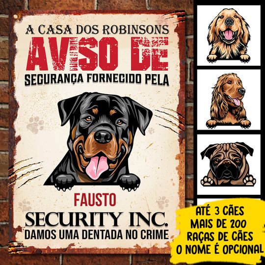 Damos uma dentada no crime Portuguese - Funny Personalized Dog Metal Sign