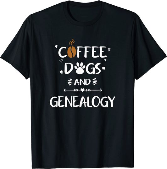 Coffee Dogs & Genealogy Tshirt Family Ancestry History Gift T-Shirt