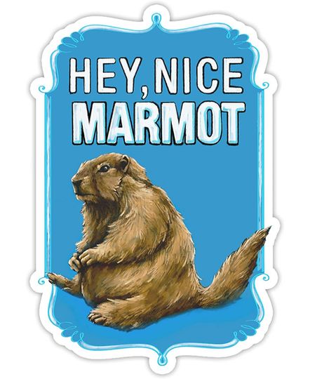 The Big Lebowski le MEC Hey Belle marmotte Sticker 2"