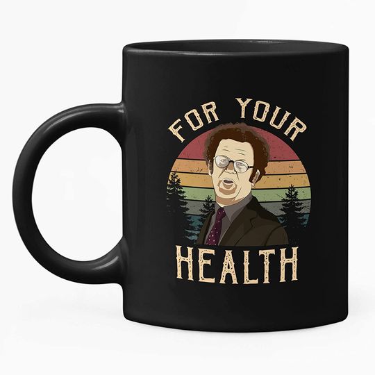 Check It Out! Dr. Steve Brule For Your Health Circle Mug 15oz