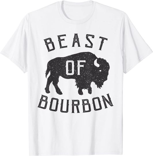 Beast of Bourbon Drinking Whiskey design Bison Buffalo Party T-Shirt
