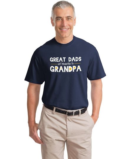 Unisex T Shirt Great Dads Get Promoted To Grandpa