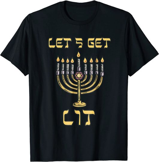 Let's Get Lit Shirt Happy Hanukkah Tee Menorah Candles Gift