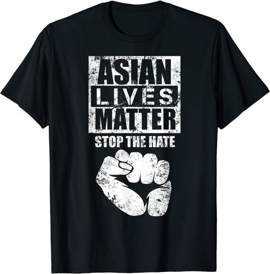 Asian Lives Matters Men's T Shirt Stop Asian Hate