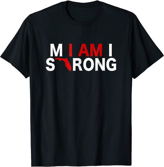 Florida Strong Men's T Shirt I Am Miami