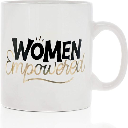 Large Ceramic Coffee Mug, Women Empowered