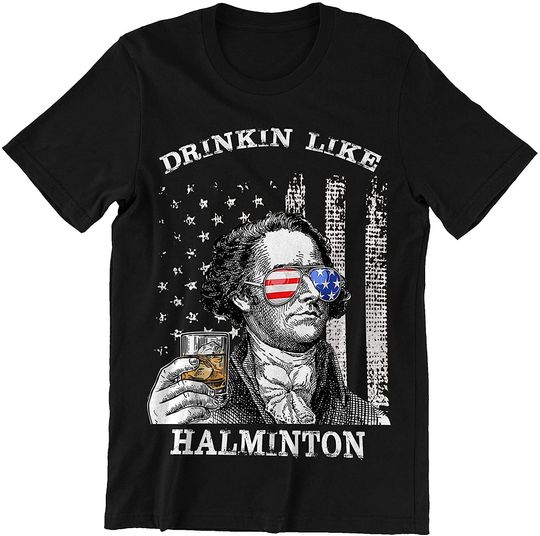 Drinkin Like Halminton US Independence Day Shirt