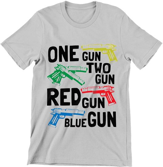 One Gun Two Gun Red Gun Blue Gun Shirt