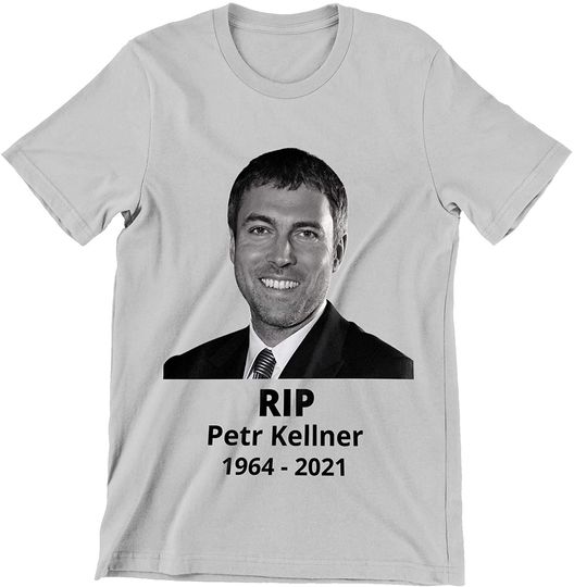 Petr Kellner 1964-2021 Rest in Eternal Peace Shirt.