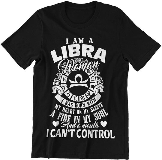 I Am A Libra Woman Zodiac Libra T-Shirt