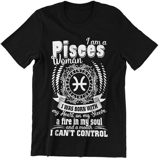 I Am A Pisces Woman Zodiac Pisces t-Shirt
