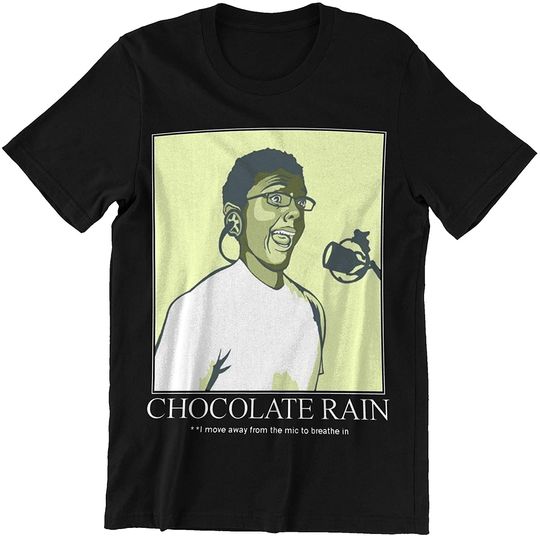 Tay Zonday Chocolate Rain I More Away from The Mic to Breathe in Shirt