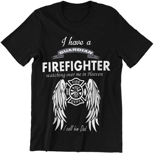 Firefighter Dad I Have a Guardian Firefighter I Call Hime Dad Shirt