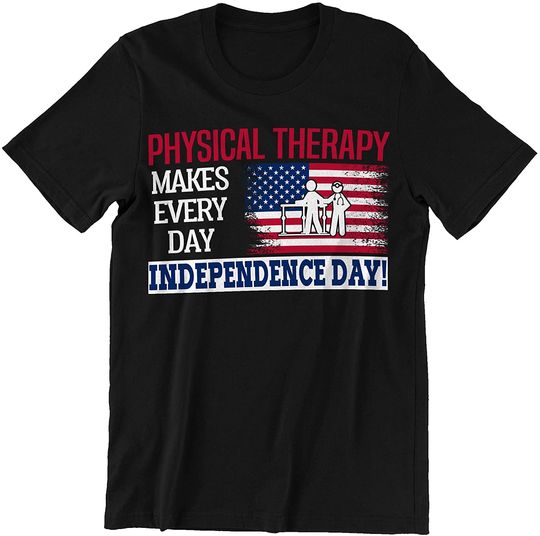 Physical Therapy Independence Day Shirt