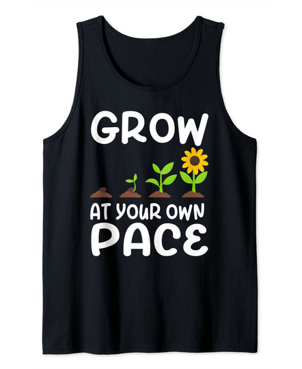 Grow At Your Own Pace Plants Vintage Garden Lover Men Women Tank Top