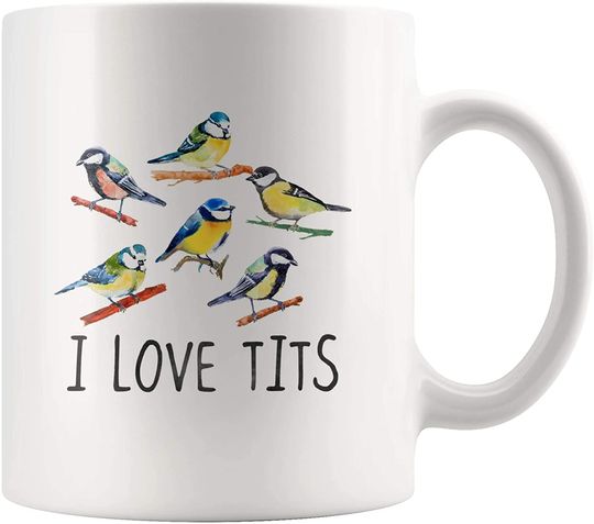 I Love Tits Ceramic Novelty Coffee Mug