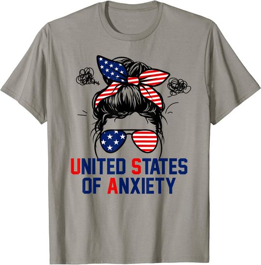 Messy Bun Patriotic United States Anxiety T-Shirt