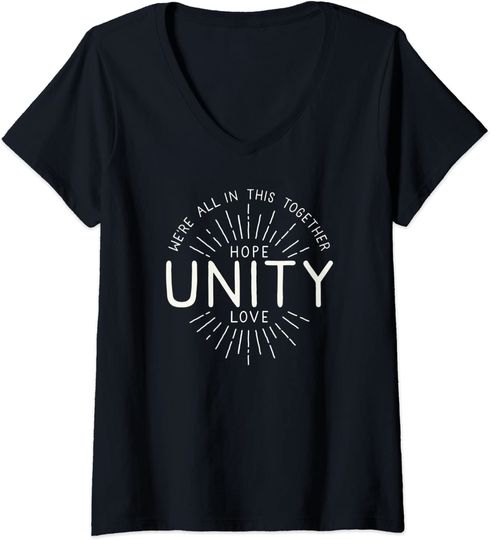 Positive Message Hope Unity Love Inspiring Positivity Quote T-shirt