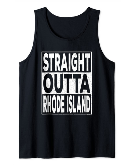 Straight Outta Rhode Island Tank Top