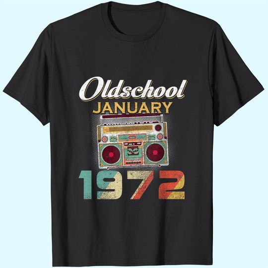 Vintage Best Of January 1972 48 Years Old Birthday T Shirt
