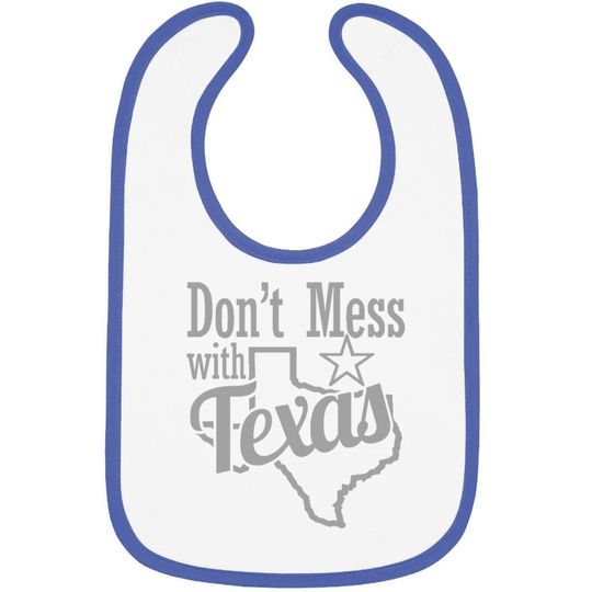 Don't Mess With Texas Lone Star State Republic Baby Bib