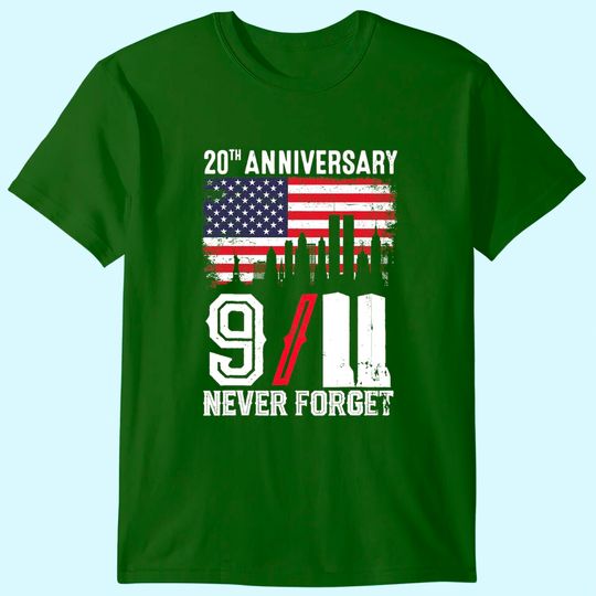 Never Forget 9/11 20th Anniversary Patriot Day 2021 T-Shirt