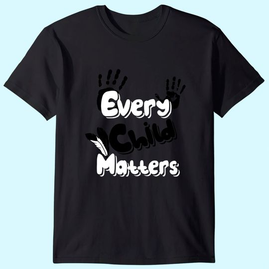 Every Child Matters Indigenous People Orange Day T-Shirt
