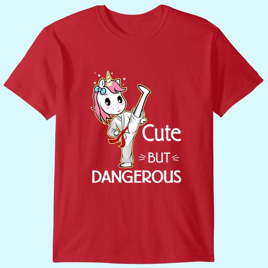 Cute But Dangerous Karate Taekwondo TT Shirt