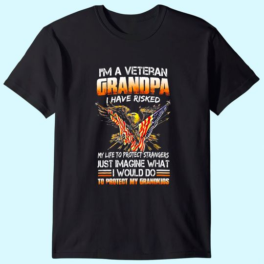Veteran Day Grandfather Fathers T Shirt