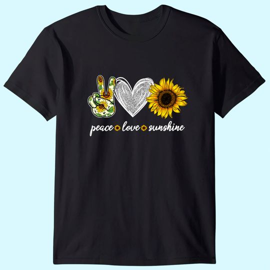 Peace Love Sunshine Sunflower Hippie Sunflower Lover T Shirt