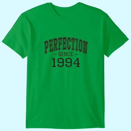 Perfection since 1994 Vintage Style Born in 1994 Birthday T Shirt