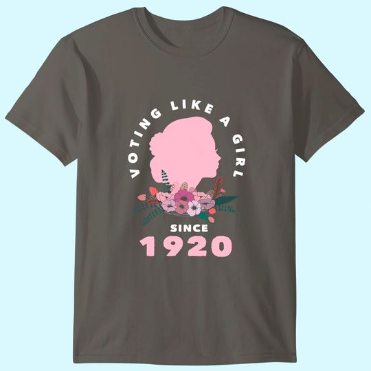 Women's Right To Vote Suffrage 1920 2020 100th Anniversary T-Shirt